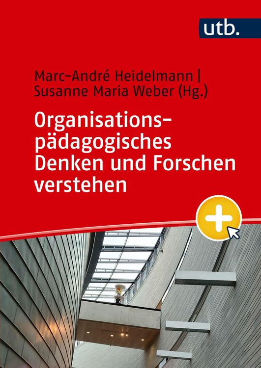 Produktbild: Organisationsp&auml;dagogisches Denken und Forschen verstehen