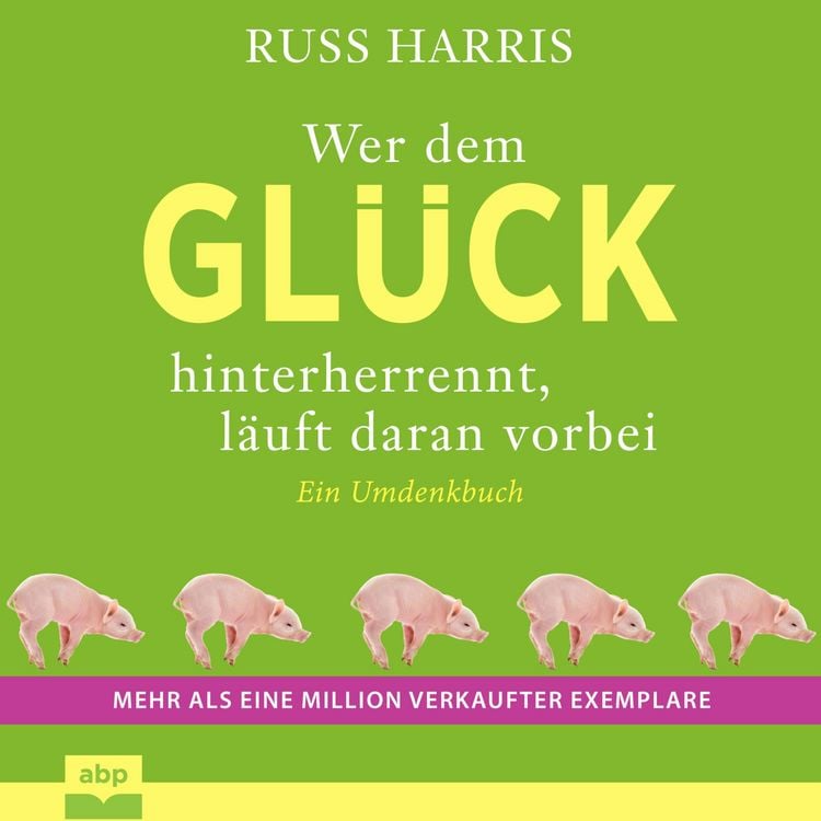 Produktbild: Wer dem Gl&uuml;ck hinterherrennt, l&auml;uft daran vorbei