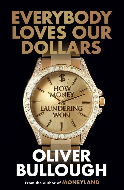 Produktbild: Bullough, O: Everybody Loves Our Dollars