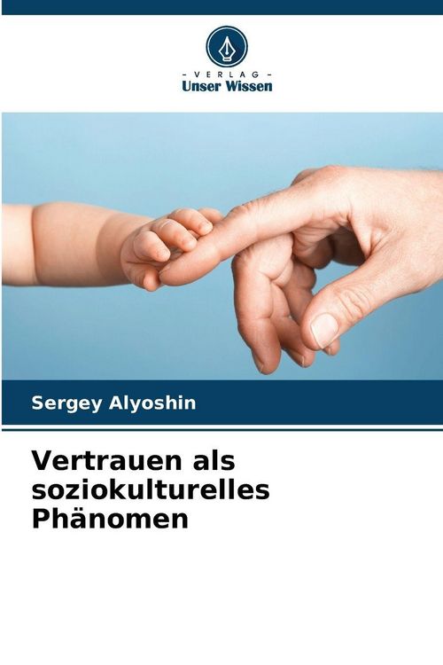 Produktbild: Vertrauen als soziokulturelles Ph&auml;nomen