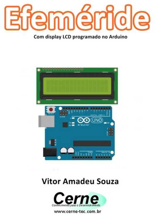 Produktbild: Efem&eacute;ride Com Display Lcd Programado No Arduino