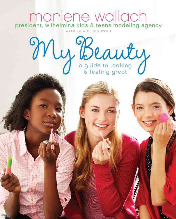 Produktbild: My Beauty: A Guide to Looking & Feeling Great