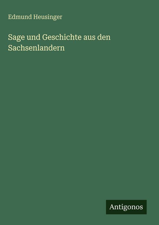 Produktbild: Sage und Geschichte aus den Sachsenlandern