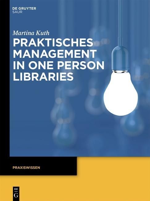 Produktbild: Praktisches Management in One Person Libraries