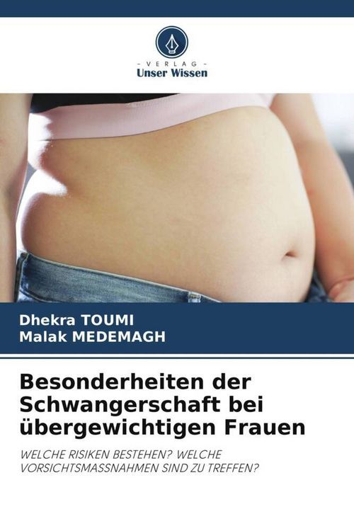 Produktbild: Besonderheiten der Schwangerschaft bei &uuml;bergewichtigen Frauen