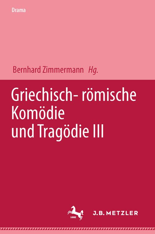 Produktbild: Griechisch-r&ouml;mische Kom&ouml;die und Trag&ouml;die III