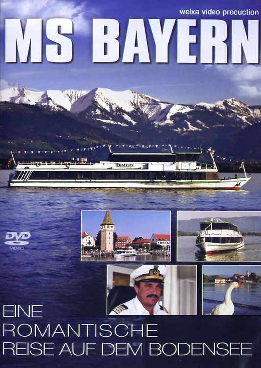 Produktbild: MS Bayern - Eine romantische Reise auf dem Bodensee