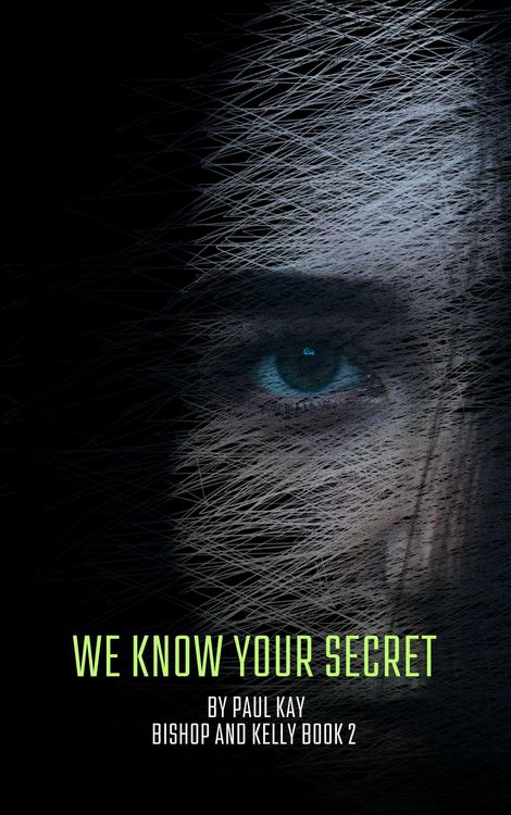 Produktbild: We Know Your Secret (Bishop and Kelly, #2)