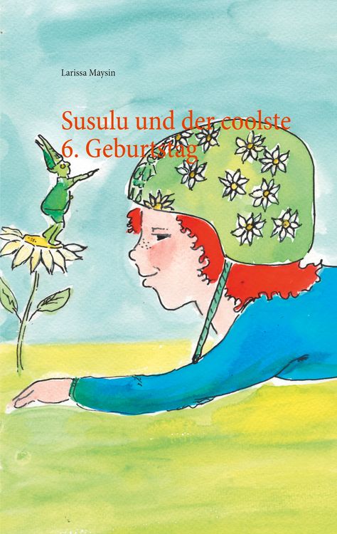 Produktbild: Susulu und der coolste 6. Geburtstag