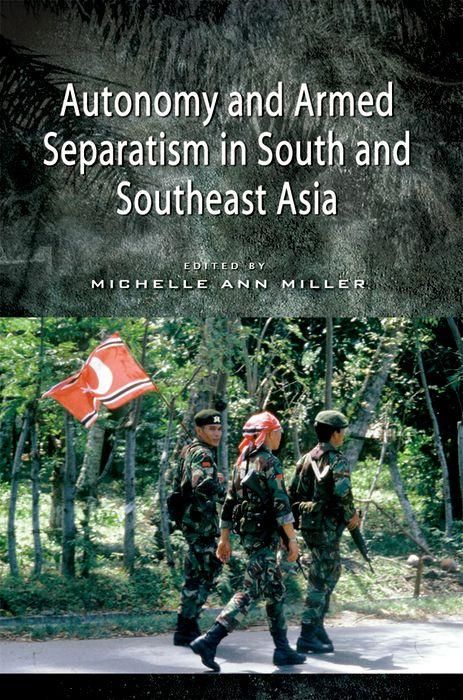 Produktbild: Autonomy and Armed Separatism in South and Southeast Asia