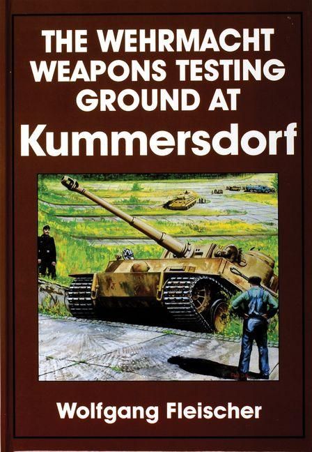 Produktbild: The Wehrmacht Weapons Testing Ground at Kummersdorf