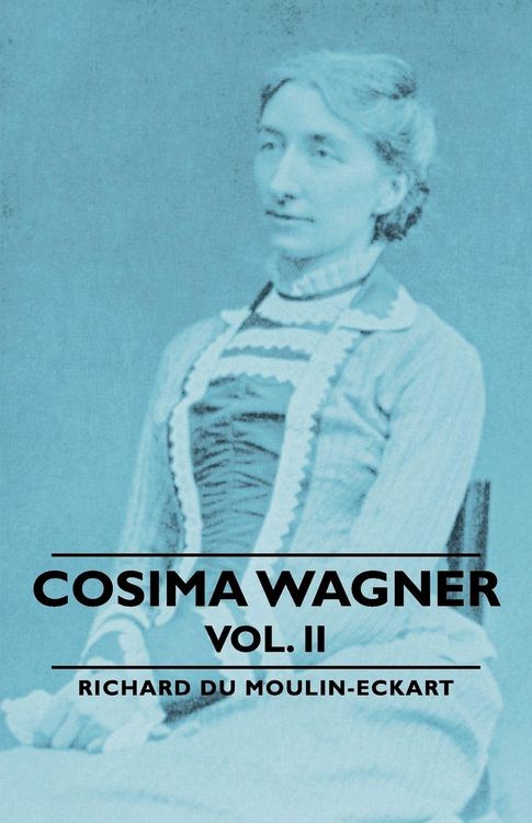 Produktbild: Cosima Wagner - Vol. II