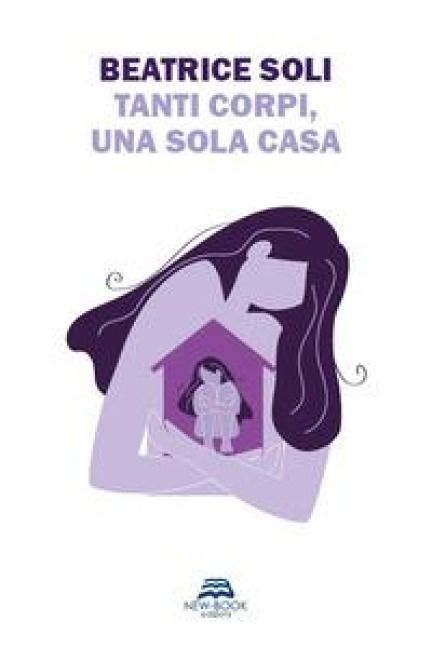 Produktbild: Tanti corpi, una sola casa