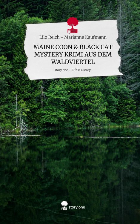 Produktbild: MAINE COON & BLACK CAT MYSTERY KRIMI AUS DEM WALDVIERTEL. Life is a Story - story.one