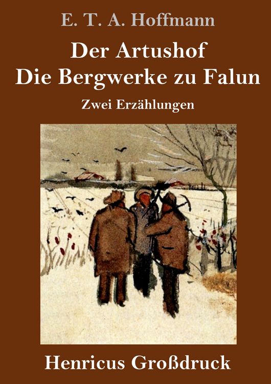 Produktbild: Der Artushof / Die Bergwerke zu Falun (Gro&szlig;druck)