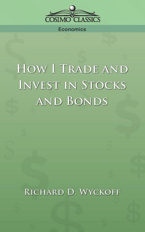 Produktbild: How I Trade and Invest in Stocks and Bonds
