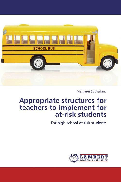 Produktbild: Appropriate structures for teachers to implement for at-risk students
