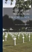 Produktbild: The Art of Warfare in Biblical Lands