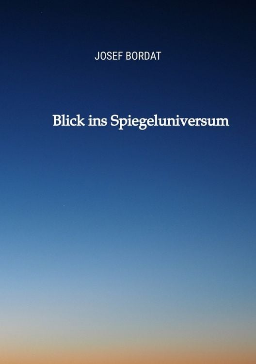 Produktbild: Blick ins Spiegeluniversum