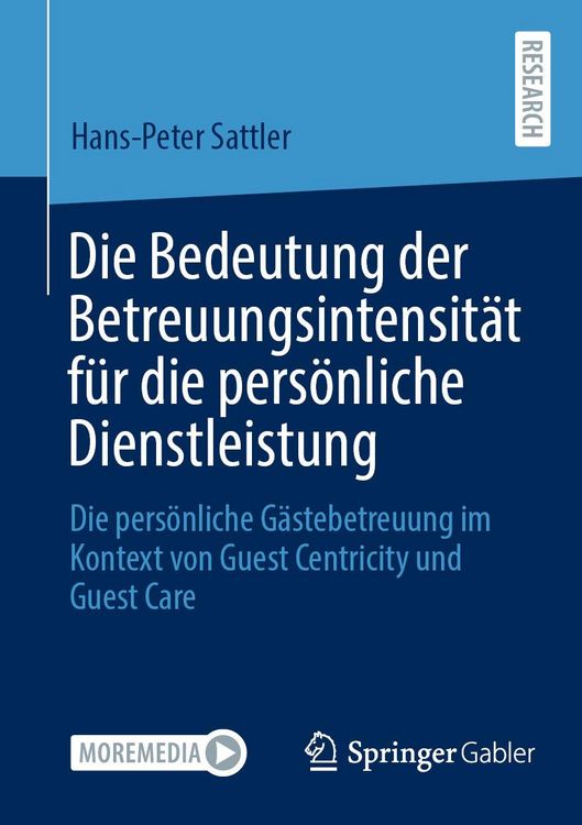 Produktbild: Die Bedeutung der Betreuungsintensit&auml;t f&uuml;r die pers&ouml;nliche Dienstleistung