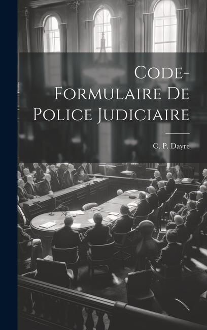 Produktbild: Code-formulaire de Police Judiciaire