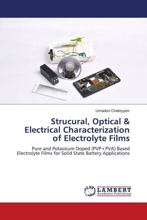 Produktbild: Strucural, Optical & Electrical Characterization of Electrolyte Films