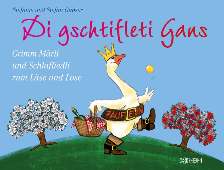 Produktbild: Di gschtifleti Gans