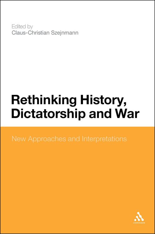 Produktbild: Rethinking History, Dictatorship and War