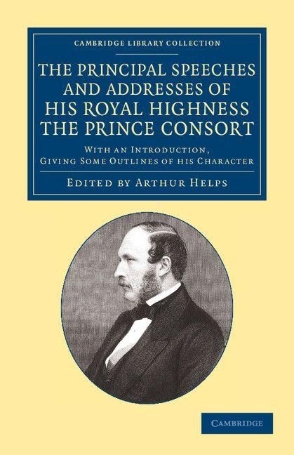 Produktbild: The Principal Speeches and Addresses of His Royal Highness the Prince Consort