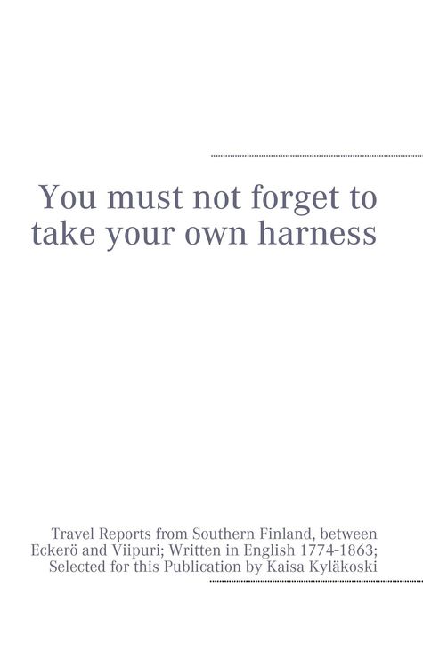 Produktbild: You must not forget to take your own harness