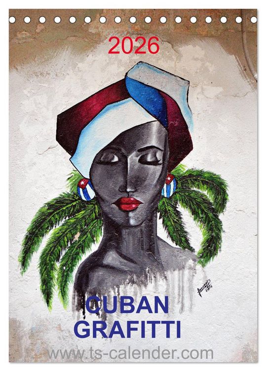 Produktbild: CUBAN GRAFITTI (Tischkalender 2026 DIN A5 hoch), CALVENDO Monatskalender