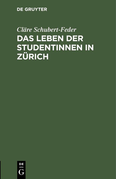 Produktbild: Das Leben der Studentinnen in Z&uuml;rich