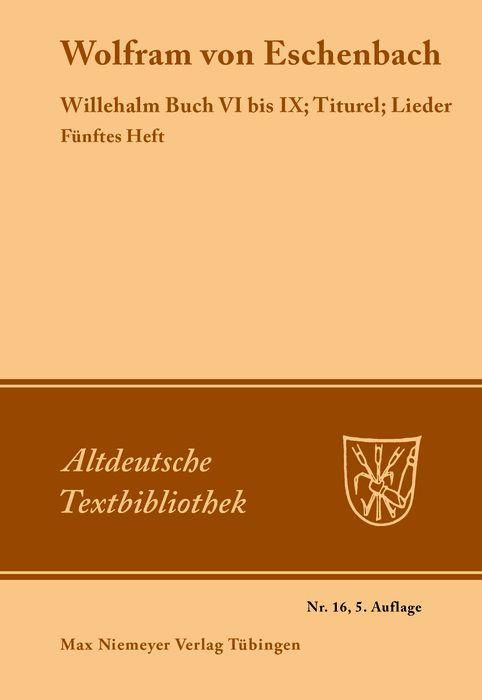 Produktbild: Willehalm Buch VI bis IX; Titurel; Lieder