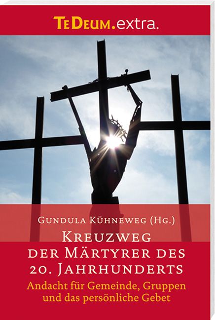 Produktbild: Kreuzweg der M&auml;rtyrer des 20. Jahrhunderts