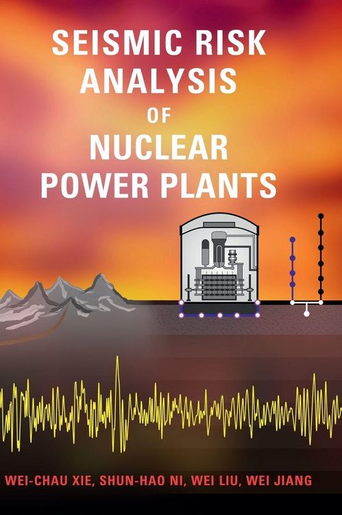 Produktbild: Seismic Risk Analysis of Nuclear Power Plants