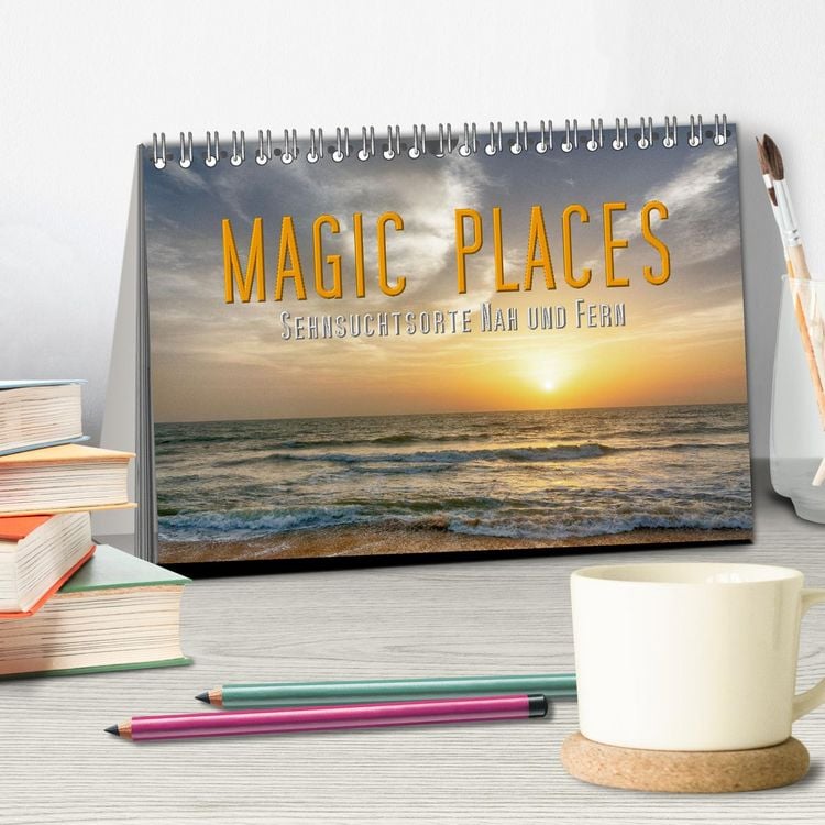 Produktbild: Magic Places - Sehnsuchtsorte nah und fern (Tischkalender 2026 DIN A5 quer), CALVENDO Monatskalender