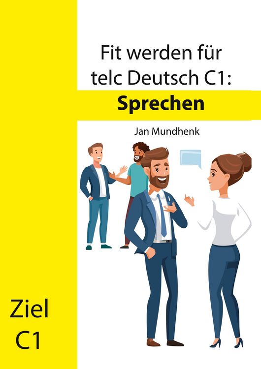 Produktbild: Fit werden f&uuml;r telc Deutsch C1: Sprechen