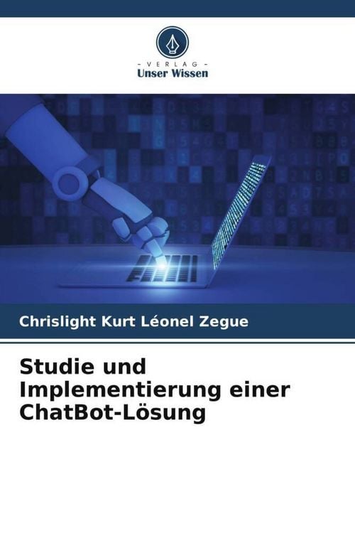 Produktbild: Studie und Implementierung einer ChatBot-L&ouml;sung
