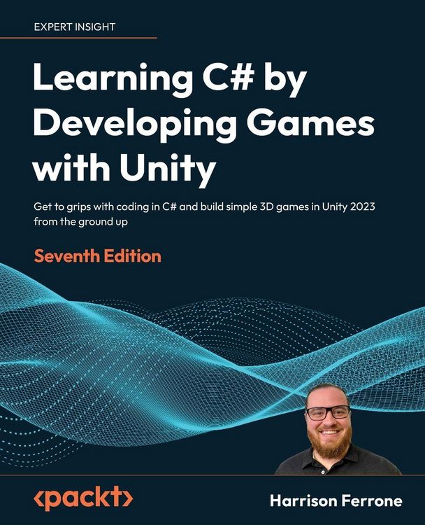 Produktbild: Learning C# by Developing Games with Unity - Seventh Edition