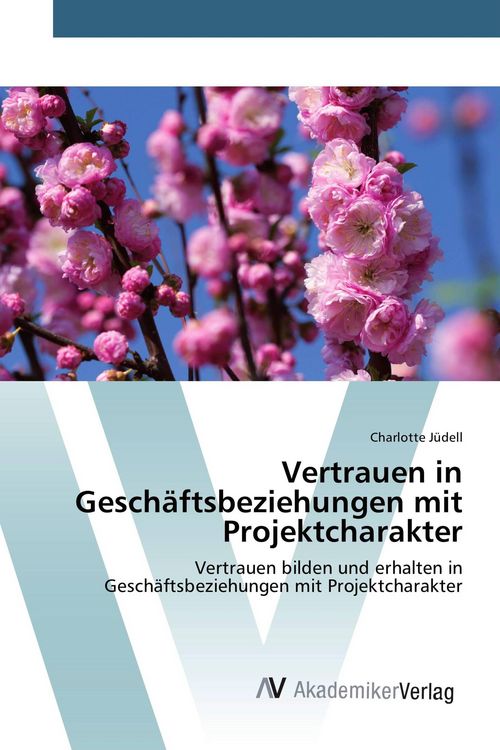 Produktbild: Vertrauen in Gesch&auml;ftsbeziehungen mit Projektcharakter