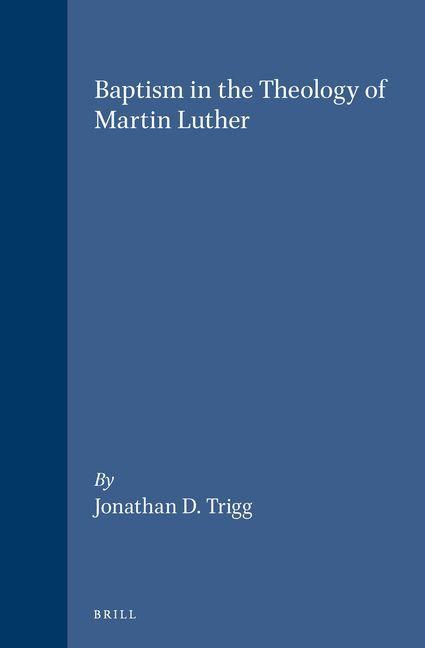 Produktbild: Baptism in the Theology of Martin Luther
