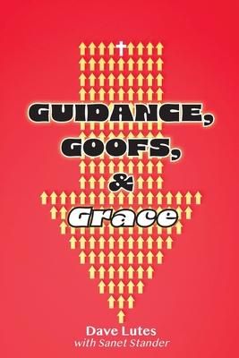 Produktbild: Guidance, Goofs, and Grace