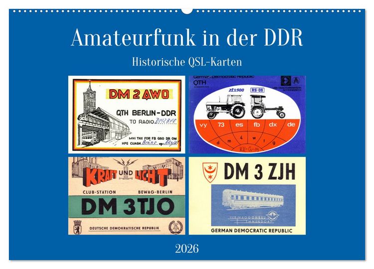 Produktbild: Amateurfunk in der DDR - Historische QSL-Karten (Wandkalender 2026 DIN A2 quer), CALVENDO Monatskalender