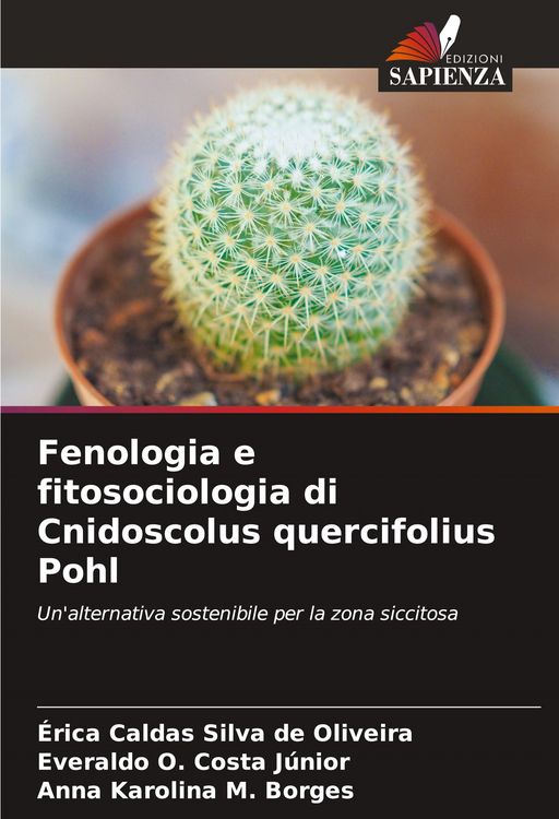 Produktbild: Fenologia e fitosociologia di Cnidoscolus quercifolius Pohl