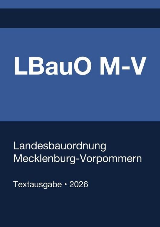 Produktbild: LBauO M-V - Landesbauordnung Mecklenburg-Vorpommern 2026