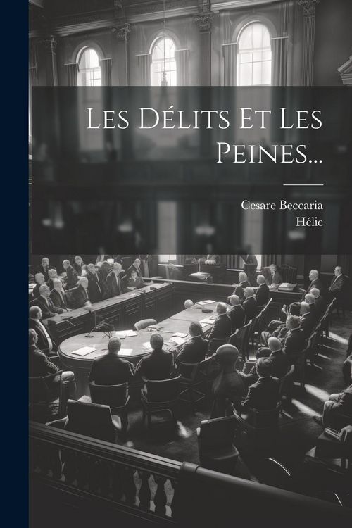 Produktbild: Les D&eacute;lits Et Les Peines...