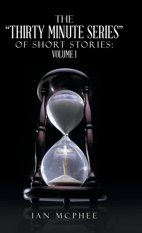 Produktbild: The Thirty Minute Series of Short Stories