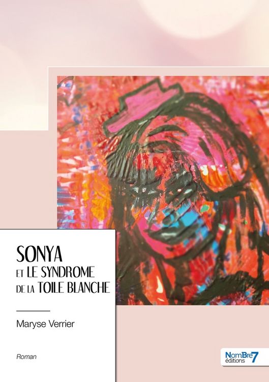Produktbild: Sonya et le syndrome de la toile