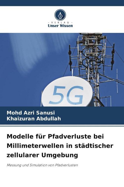 Produktbild: Modelle f&uuml;r Pfadverluste bei Millimeterwellen in st&auml;dtischer zellularer Umgebung