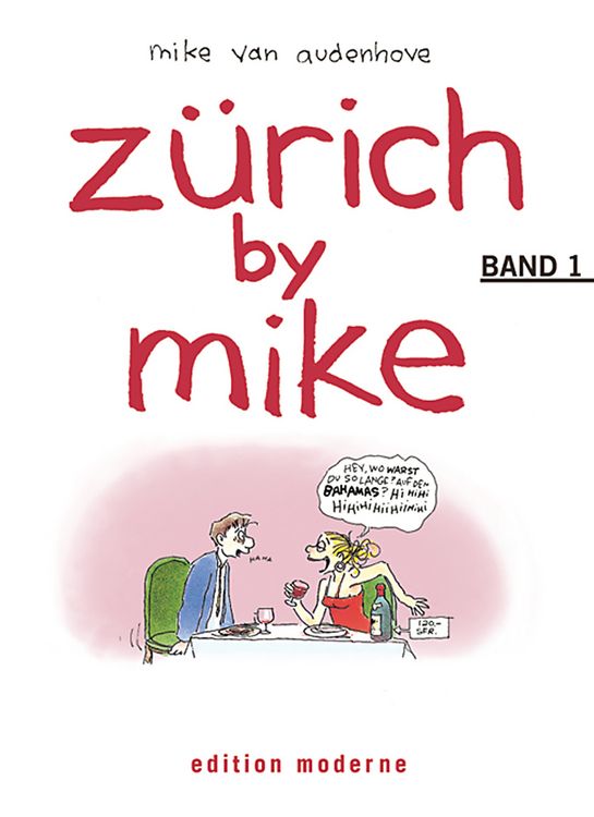 Produktbild: Z&uuml;rich by Mike, Band 1